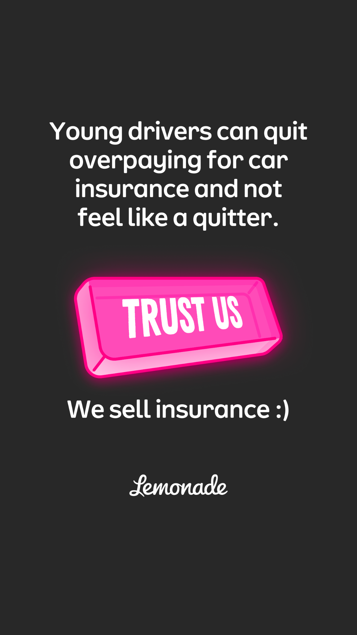 Insurance ad by Lemonade